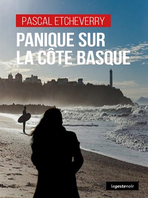 cover image of Panique sur la Côte basque